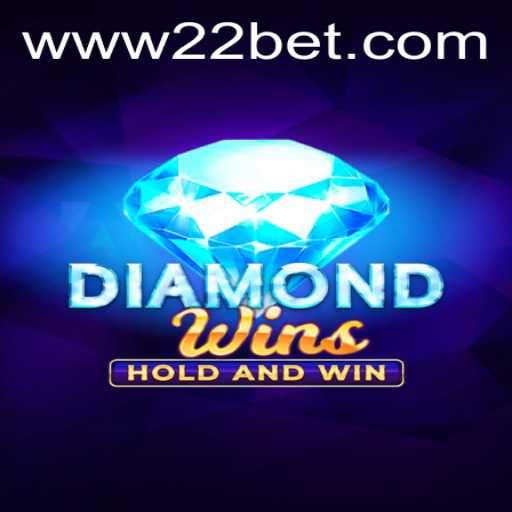 Exploring the Exciting World of DiamondWins and 22 Bet
