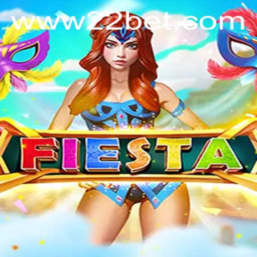 Exploring the Vibrant World of Fiesta in the 22 Bet Landscape