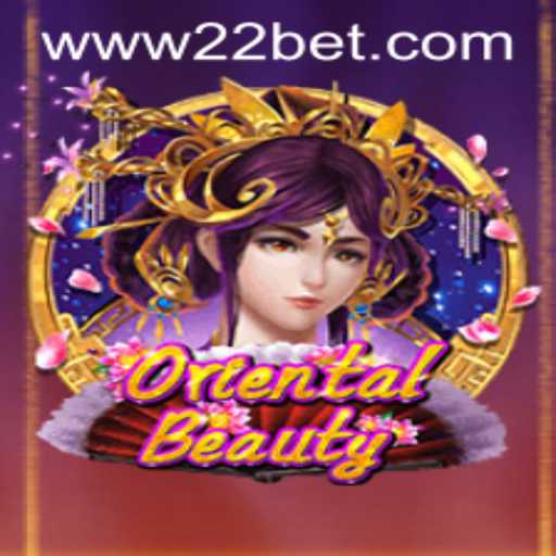 Explore the Fascination of OrientalBeauty on 22 Bet